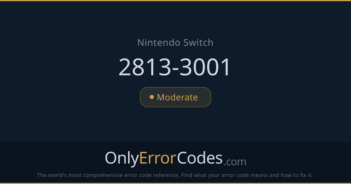 Nintendo Switch Error Code 2813-3001 — What It Means & How to Fix It ...