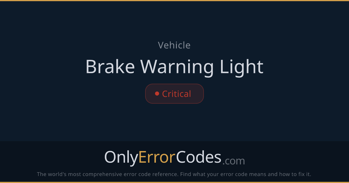 Toyota Brake Warning Light — What It Means & How to Fix It | OnlyErrorCodes