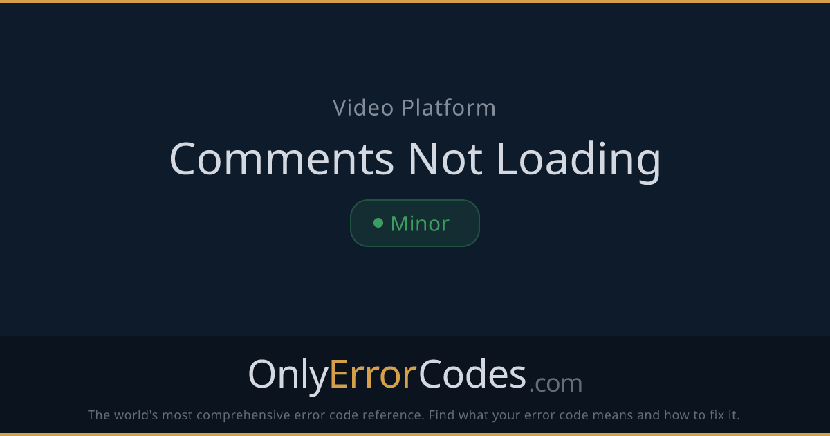 YouTube Comments Not Loading: Fix Missing Comments | OnlyErrorCodes
