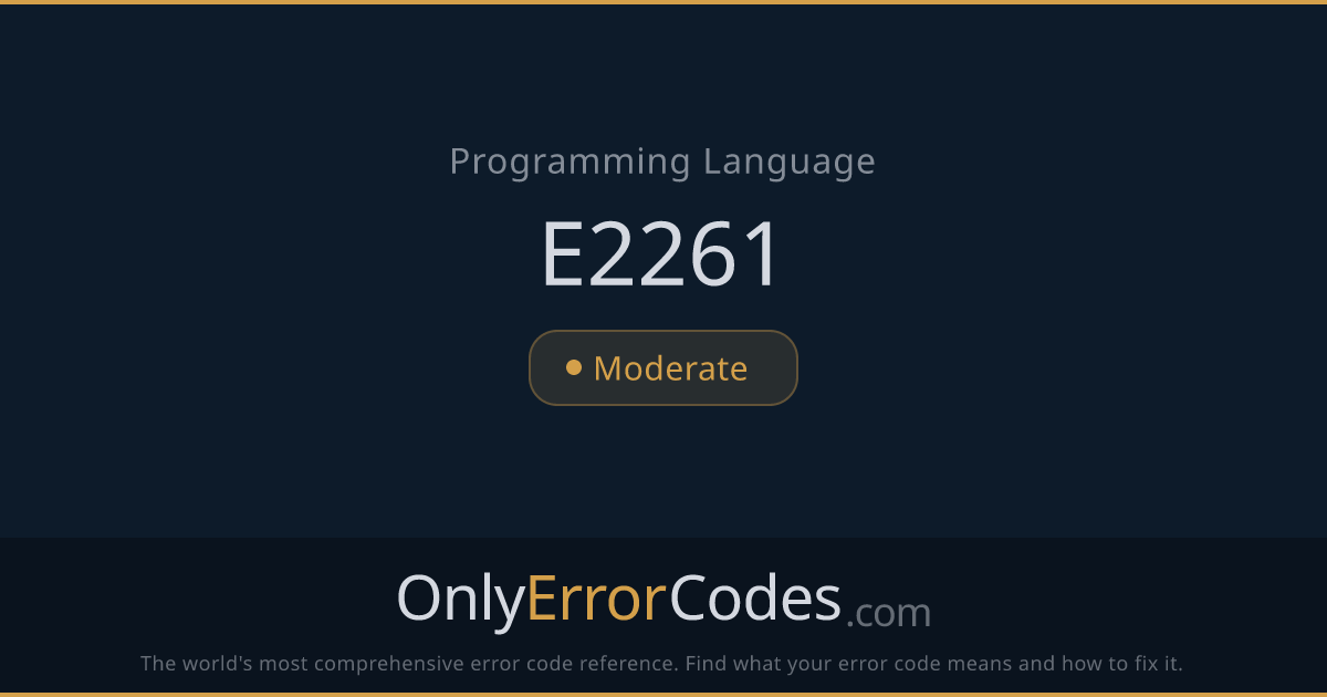 Delphi E2261 — What It Means & How to Fix It | OnlyErrorCodes