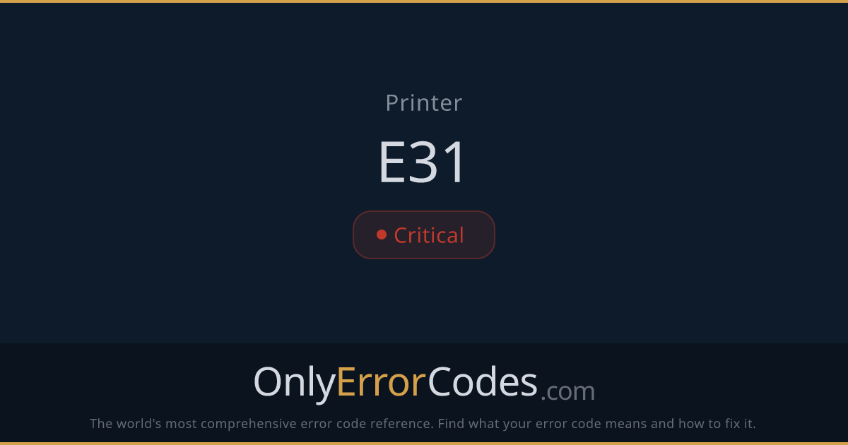 Canon Printer Error Code E31 — What It Means & How to Fix It ...
