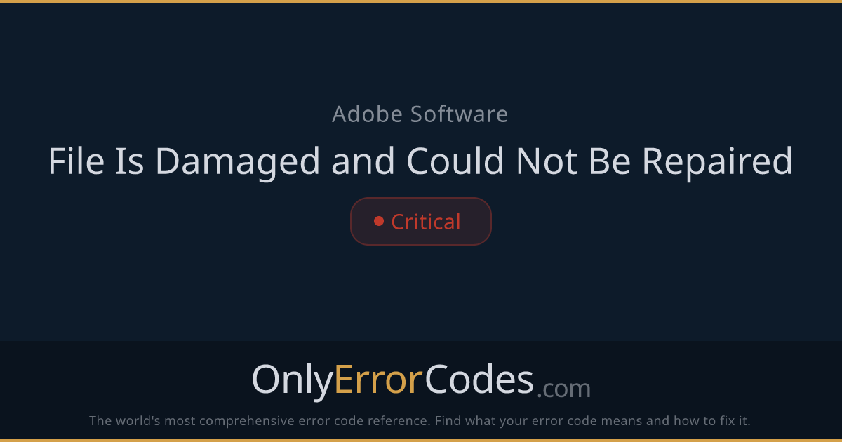 Acrobat Error — The File Is Damaged and Could Not Be Repaired ...