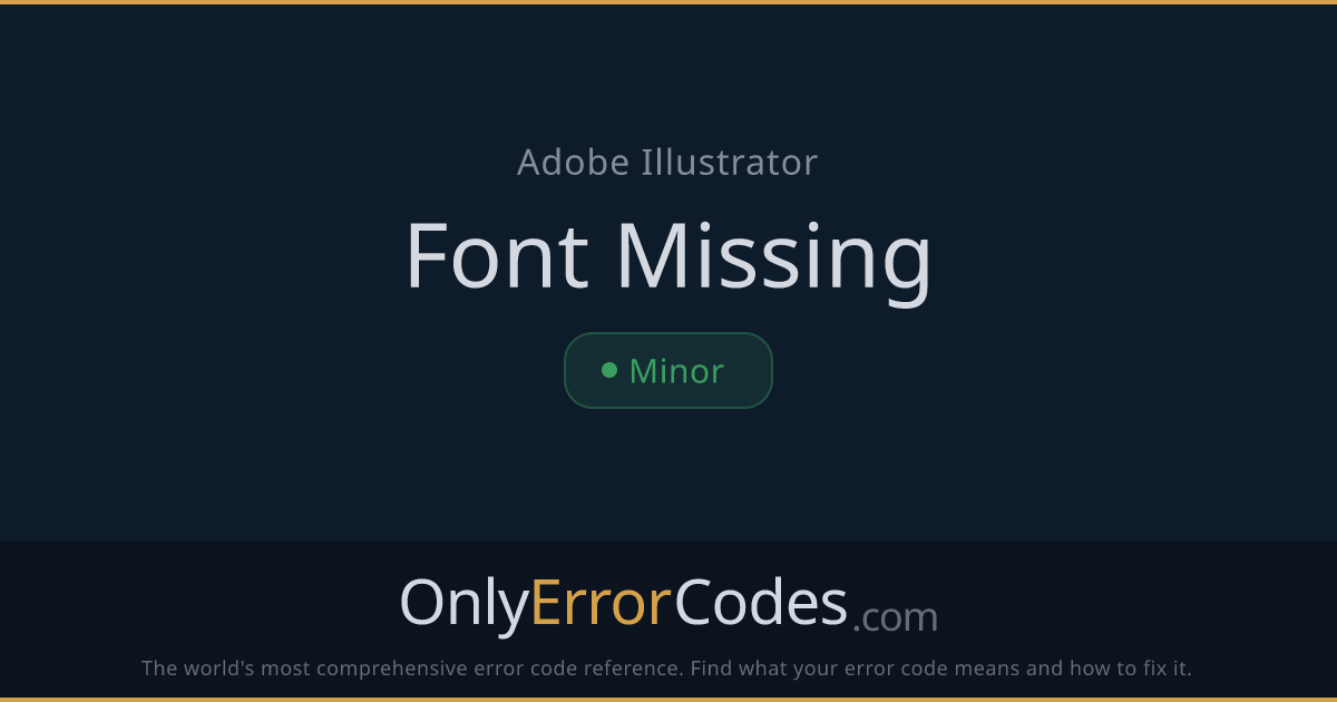 Adobe Illustrator Font Missing — What Causes It & How to Fix It ...
