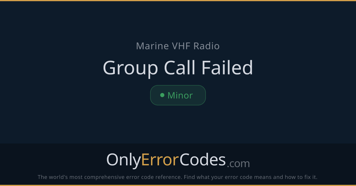 Cobra Marine VHF Group Call Failed — Fix Guide | OnlyErrorCodes