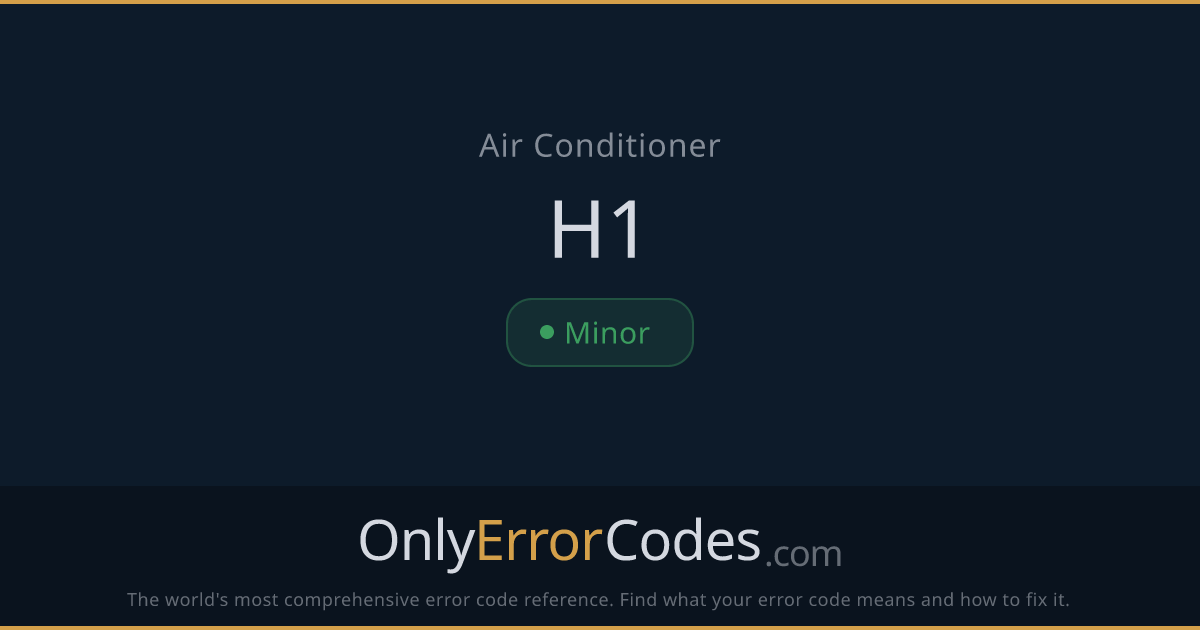 TCL AC H1 Code — What It Means & What To Do | OnlyErrorCodes