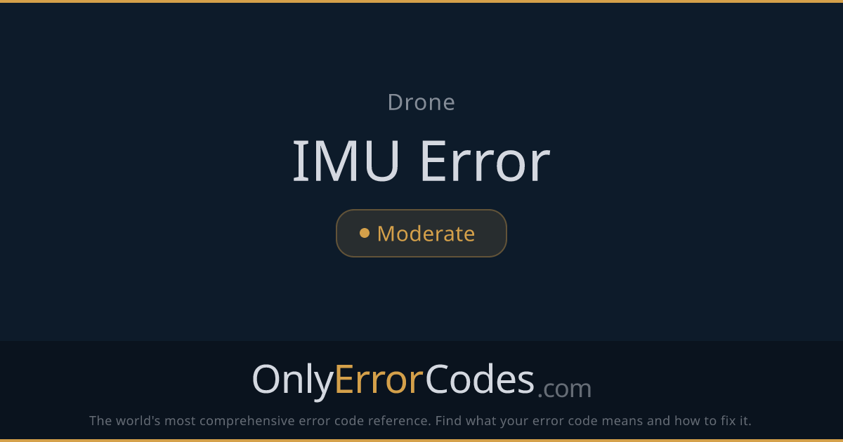 Autel EVO Drone IMU Error — What It Means & Fix | OnlyErrorCodes
