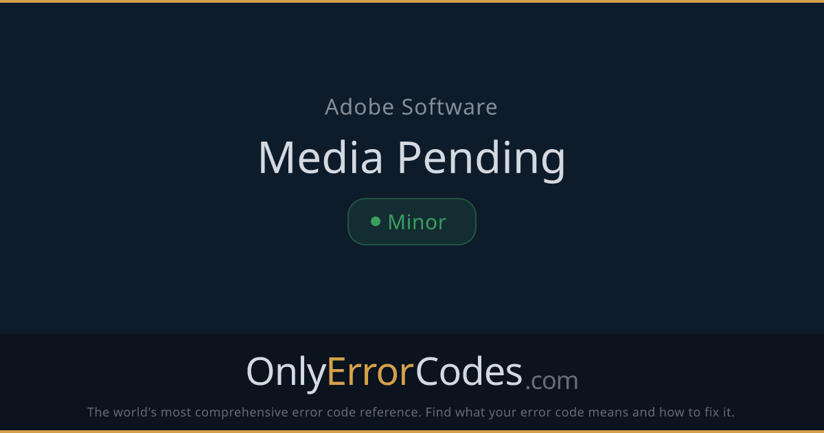 Premiere Pro Error — Media Pending | OnlyErrorCodes