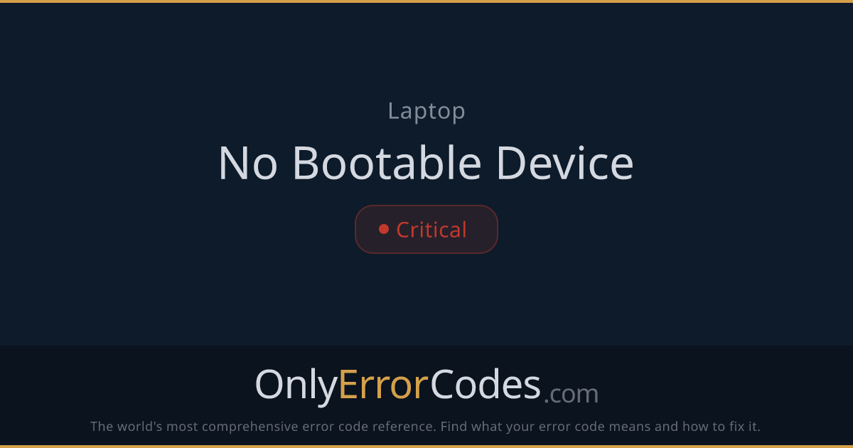 Lenovo Laptop No Bootable Device — Causes & Fixes | OnlyErrorCodes