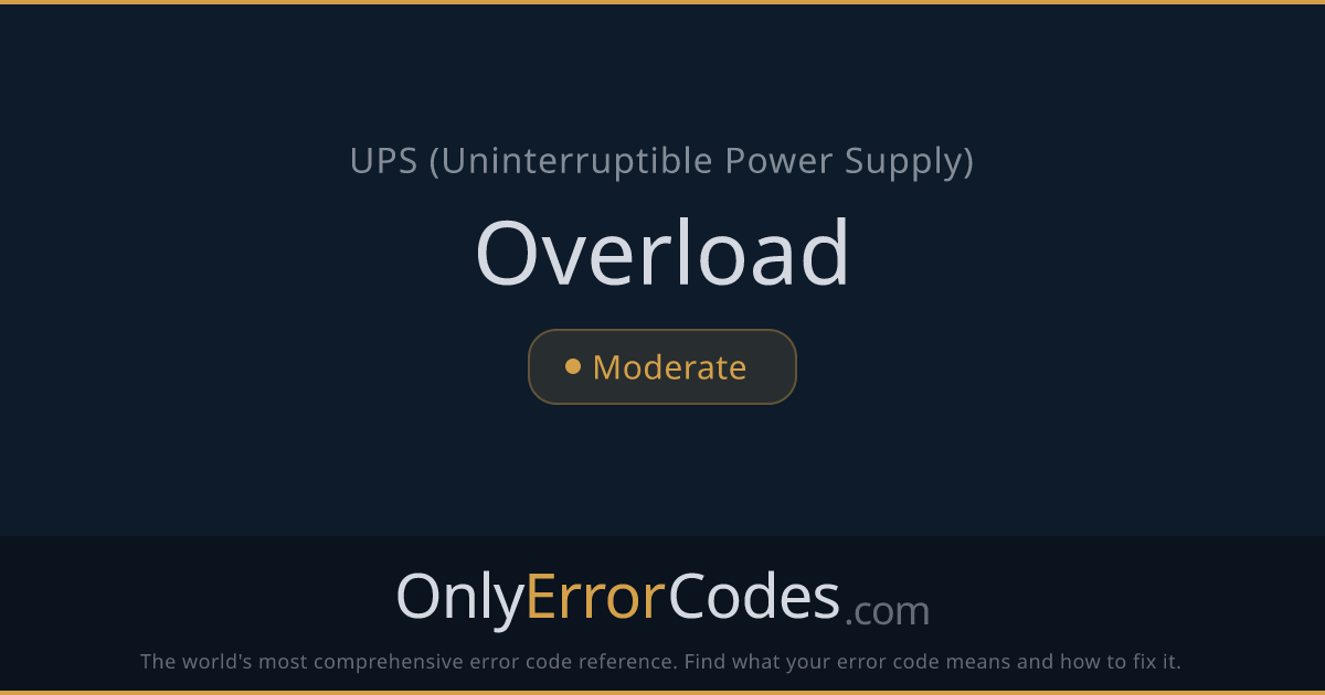 Advice UPS Overload Warning — Causes & Fix | OnlyErrorCodes