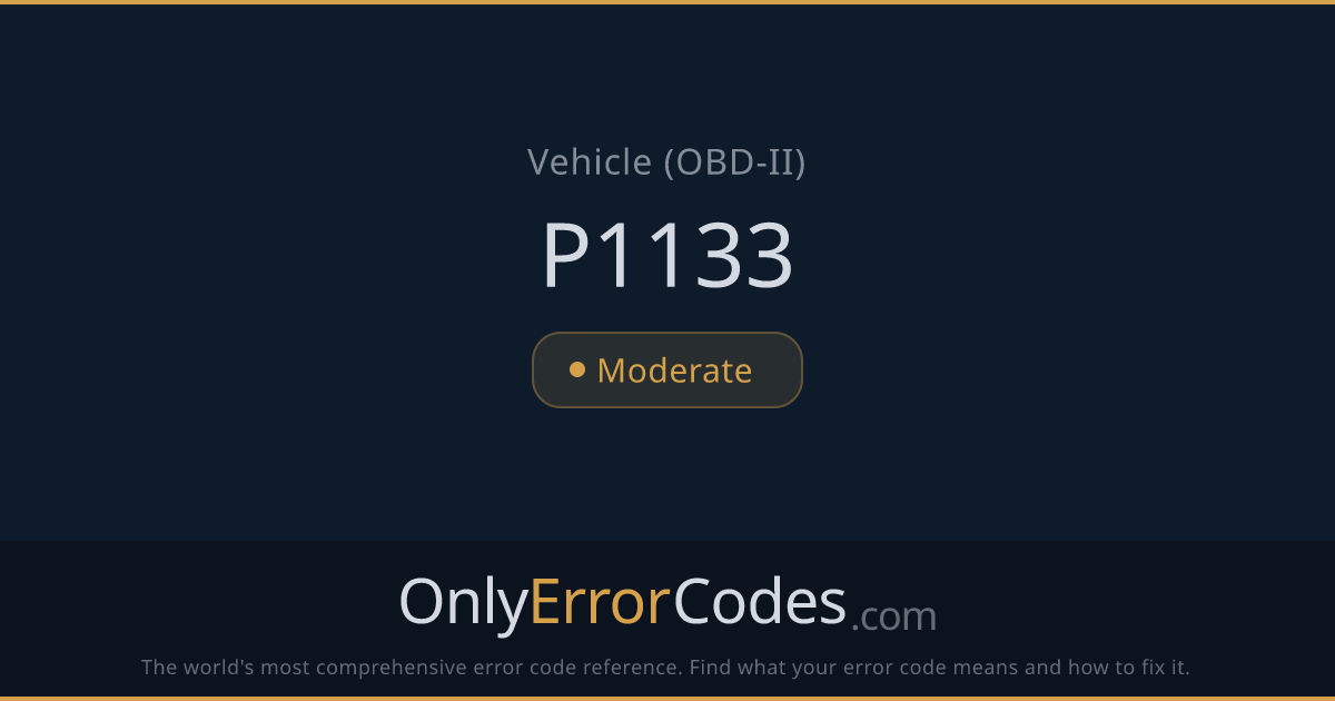 OBD-II Code P1133 — What It Means & How to Fix It | OnlyErrorCodes