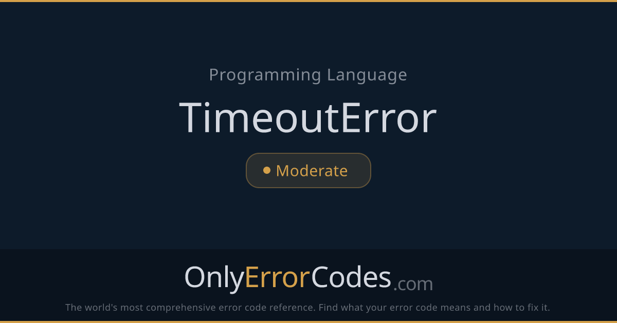 Python TimeoutError — What It Means & How to Fix It | OnlyErrorCodes