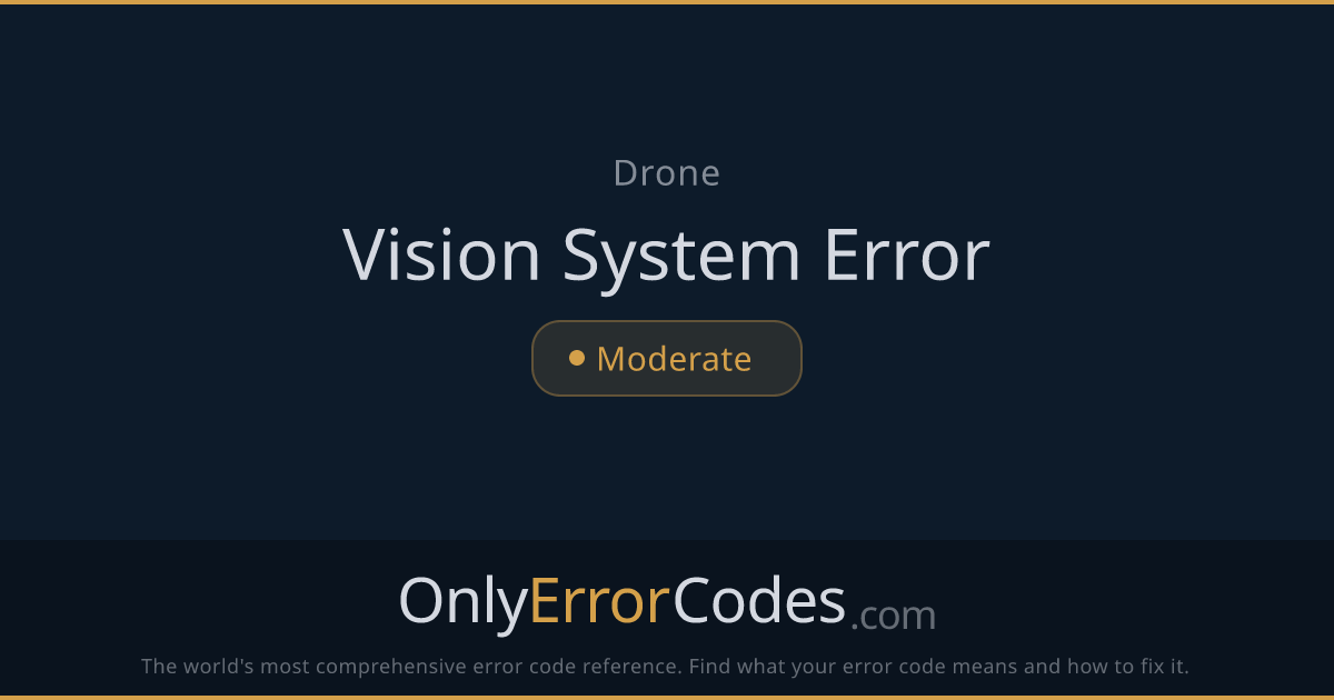 DJI Vision System Error — What It Means & How to Fix It | OnlyErrorCodes